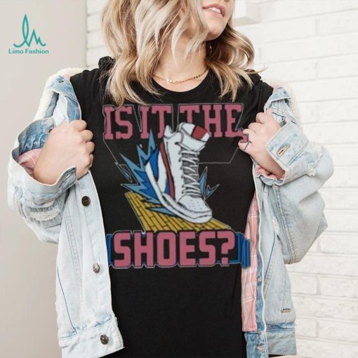 Is It The Shoes Homage Shirt