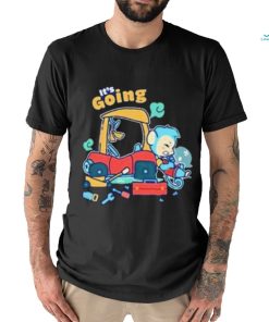 It’s Going Shirt