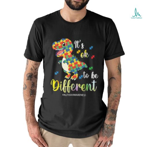 It’s Ok To Be Different T Rex Autism Awareness Colors T Shirt