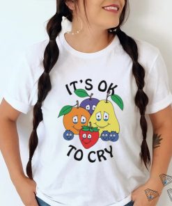 It’s Okay To Cry Shirt