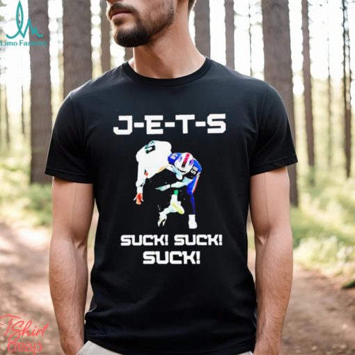 J e t s Suck! Suck! Suck Buffalo Football Shirt