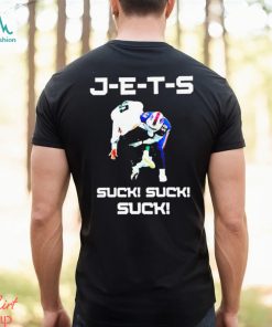 J e t s Suck! Suck! Suck Buffalo Football Shirt