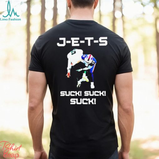 J e t s Suck! Suck! Suck Buffalo Football Shirt