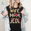 Jesse Cox Wife Mom Jedi Limited shirt
