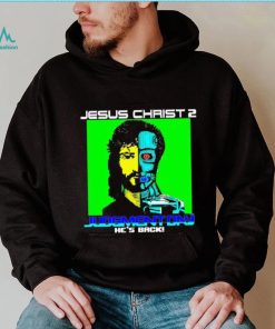 Jesus Christ 2 judgement day 8 bit he’s back shirt