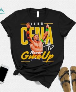 John Cena Never Give Up Signature Wrestling Shirt