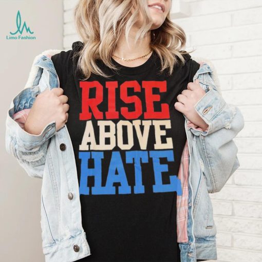 John Cena Rise Above Hate Shirt