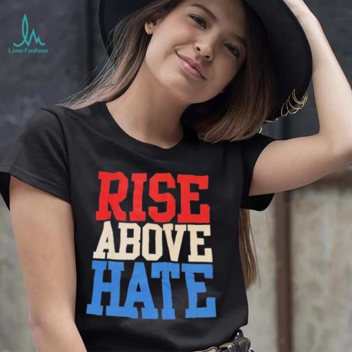 John Cena Rise Above Hate Shirt