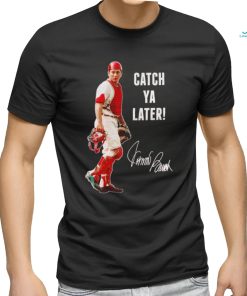 Johnny Bench Cincinnati Reds catch ya later signature art shirt