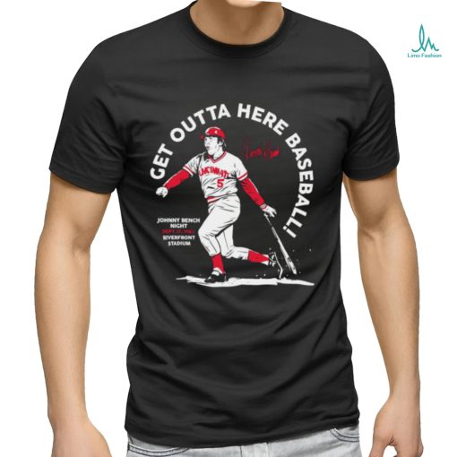 Johnny Bench Cincinnati Reds get outta here baseball signature retro shirt