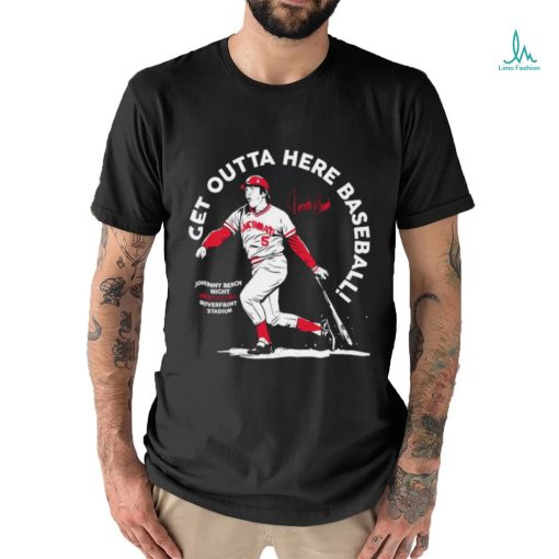 Johnny Bench Cincinnati Reds get outta here baseball signature retro shirt