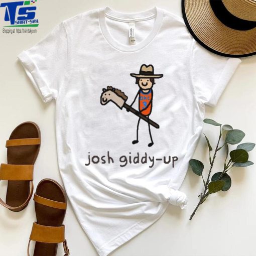 Josh Giddy Up art shirt