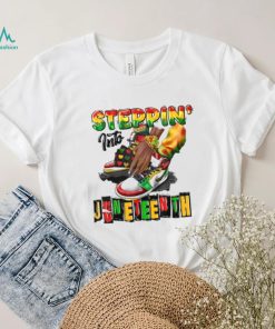 Juneteenth T shirt, Steppin’ Into Juneteenth T shirt