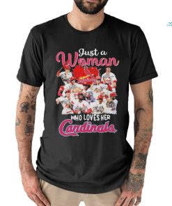 Just A Woman Who Loves Her St Louis Cardinals Signature Shirt