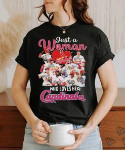 Just A Woman Who Loves Her St Louis Cardinals Signature Shirt