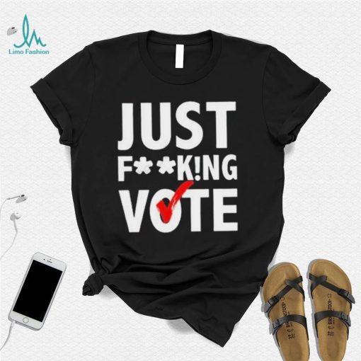 Just Mindy Just Fucking Vote Shirt