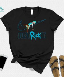 Just Rick it Nike T shirt