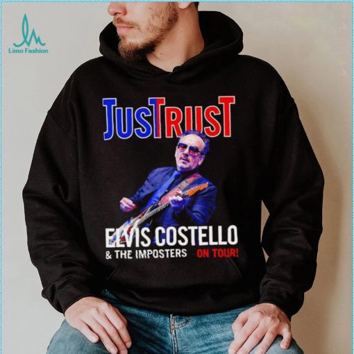 Just Trust Tour 2019 Elvis Costello on tour The Legend shirt