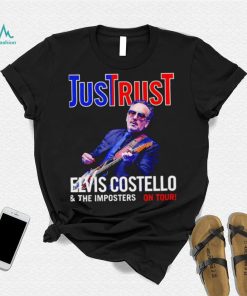 Just Trust Tour 2019 Elvis Costello on tour The Legend shirt