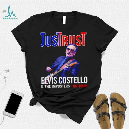 Just Trust Tour 2019 Elvis Costello on tour The Legend shirt