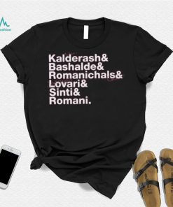 Kalderash Bashalde Romanichals Lovari Sinti Romani Hoodie shirt