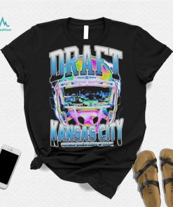 Kansas City Draft 2023 Where Greatness Is Made Shirt