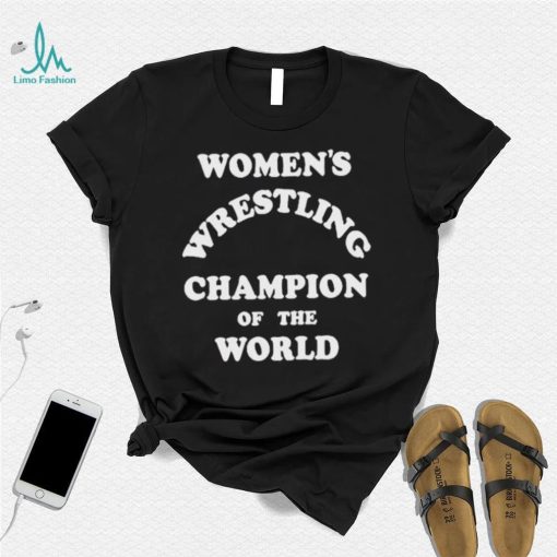 Kauffman Womens Wrestling Champion Of The World Shirt