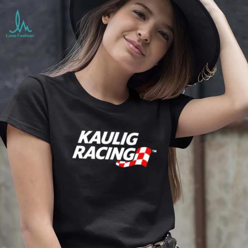 Kaulig racing shirt