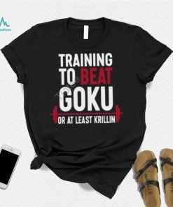 Keith Lee Training To Beat Goku Or At Least Krillin T Shirt