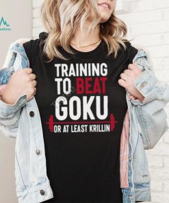 Keith Lee Training To Beat Goku Or At Least Krillin T Shirt