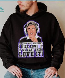 Kevin Keegan I Will Love It Rant shirt