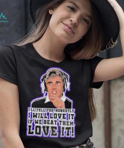 Kevin Keegan I Will Love It Rant shirt