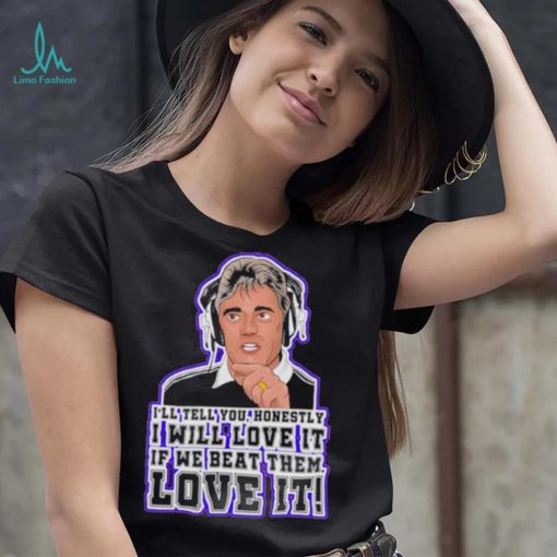 Kevin Keegan I Will Love It Rant shirt
