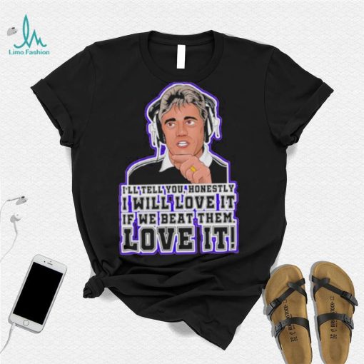 Kevin Keegan I Will Love It Rant shirt