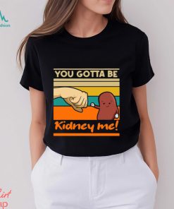 Kidney Funny Pun For A Kidney Donor Vintage Retro T shirt