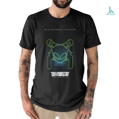 Kill Tony Mothership Glow In The Dark Poster shirt