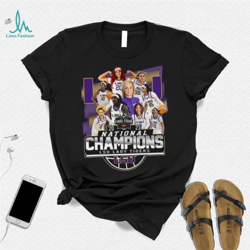 LSU Tigers 2023 Final Four National Champions LSU Lady Tigers shirt