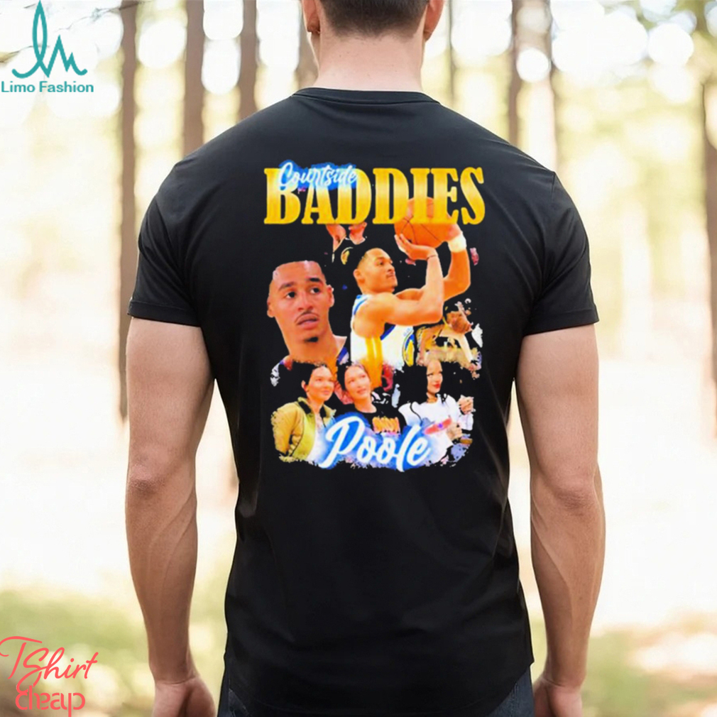 Courtside Baddies Jordan Poole T Shirt - Limotees