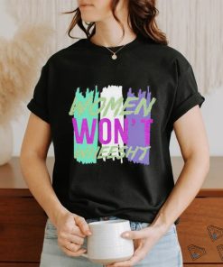 Letwomenspeakbelfast Women Won’t Wheesht 2023 Shirt