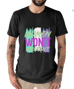 Letwomenspeakbelfast Women Won’t Wheesht 2023 Shirt