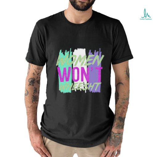 Letwomenspeakbelfast Women Won’t Wheesht 2023 Shirt