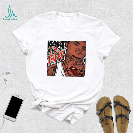 Lil’ B I’m thraxx art shirt