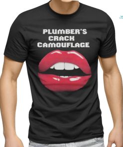Lips Plumber Crack Camouflage T Shirt