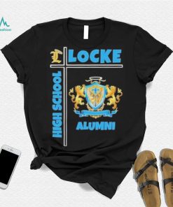 Locke high school alumnI shirt