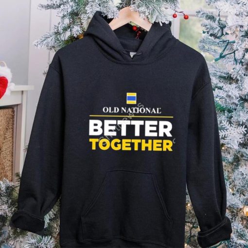 Louisville Old National Better Together Shirt