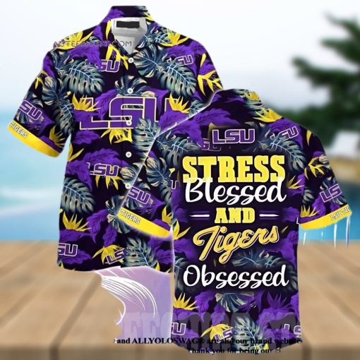 Lsu Tigers Stress Blessed Obsessed Summer Beach Hawaiian Shirt