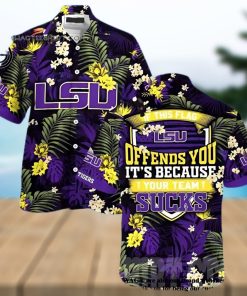 Lsu Tigers This Flag Offends You Summer Beach Hawaiian Shirt