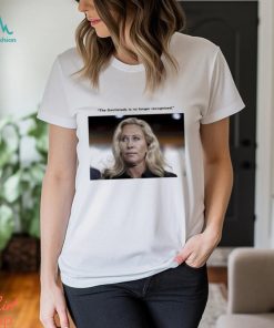 Marjorie Taylor Greene The Gentlelady Is No Longer Recognized Shirt
