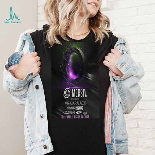 Mersiv In The Round, April 7 2023, Mission Ballroom Poster shirt
