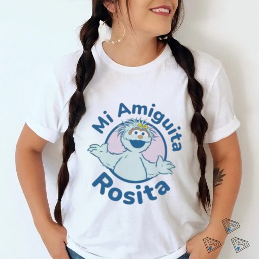 Mi Amiguita Rosita Sesame Street shirt